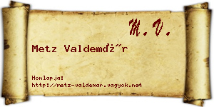 Metz Valdemár névjegykártya